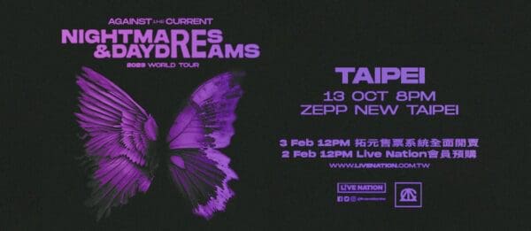 KOHA 演唱會｜Zepp New Taipei《Against The Current： Nightmares ＆ Daydreams 2023 World Tour》